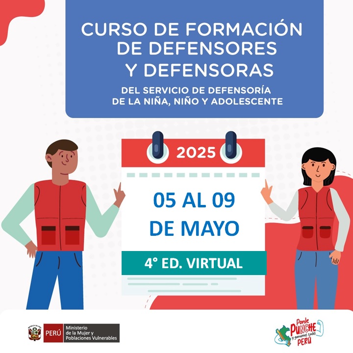 4 Ed. 2025 - Curso de Formación de Defensores y Defensoras del Servicio de Defensoría de la Niña, Niño y Adolescente