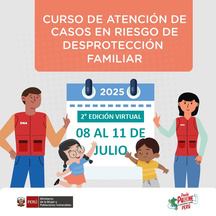 2DA EDIC 2025 - Atención de casos en Riesgo de Desprotección Familiar desde la DEMUNA