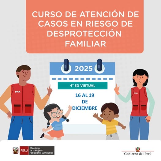 4TA EDIC 2025 - Atención de casos en Riesgo de Desprotección Familiar desde la DEMUNA