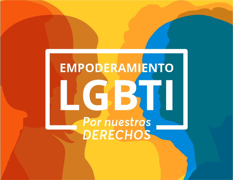 Empoderamiento LGBTI: Por nuestros derechos - Tercera edición